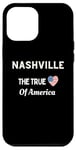 iPhone 12 Pro Max Patriotic Love Nashville USA The True Heart Of America Case