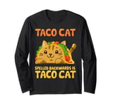 Funny Tacocat Spelled Backward Is Tacocat Mexican Taco cat Long Sleeve T-Shirt