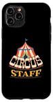 iPhone 11 Pro Circus Staff Costume Circus Staff Shirt Halloween Case