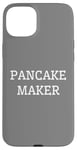 iPhone 15 Plus Funny Breakfast Food Lover Pancake Maker Case