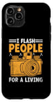 Coque pour iPhone 11 Pro I Flash People For A Living Photographie Photographe