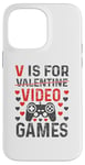 Coque pour iPhone 14 Pro Max V est pour les jeux vidéo, la Saint-Valentin, Funny Gamer, pour hommes et garçons