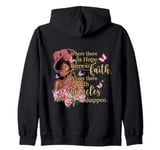 Where there is hope there is faith christian black women Zip Hoodie