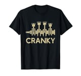 Cranky Car Engine: Just Another Day in the Garage T-Shirt