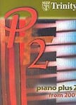 Piano Plus 2 Piano Music  Trinity