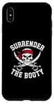 iPhone XS Max Surrender The Booty Pirate Skeleton Joke Festival Men Women Case