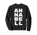 ANNABELLE Personalized Retro Girls Custom ANNABELLE Name Sweatshirt