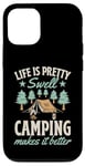 Coque pour iPhone 12/12 Pro La vie est plutôt belle, le camping rend les choses meilleures