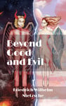 Beyond Good and Evil