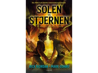 Solen Och Stjärnan | Rick Riordan Mark Oshiro | Språk: Danska