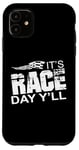 Coque pour iPhone 11 Citation It's Race Day Yall Car Racing Dirt Road Track Racing