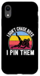 iPhone XR I Don't Chase Boys I Pin Them Funny Wrestler Girl Wrestling Case