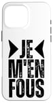 iPhone 16 Pro Max Je Men Fous Funny I Don't Care In French Language Dictionary Case