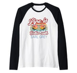 Earl Grey Tea Lovers / 'Life Is Better With Earl Grey!' Raglan Baseball Tee