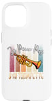 Coque pour iPhone 15 Je Peux Pas J'Ai Trompette Musicien Cadeau Trompettiste