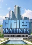 Cities: Skylines - Content Creator Pack: Modern City Center OS: Windows + Mac