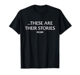 Law & Order: SVU These Are Their Stories T-Shirt