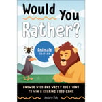 Would You Rather? Animals Edition (häftad, eng)