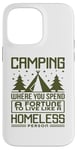 Coque pour iPhone 14 Pro Max Le camping dépense une fortune pour vivre comme un camping-car sans abri