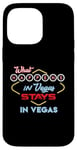 iPhone 14 Pro Max What Happens in Vegas Stays in Vegas Fun Vegas Trip Case