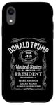 iPhone XR Whiskey Label Trump 2024 Vote 47 Donald Trump 47th President Case