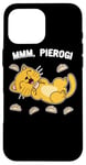 iPhone 16 Pro Max Cat dreaming about Pierogi Polska Polish Food Mmm Pierogi Case