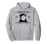 Martin Luther T Shirt 1517 Protestant Reformation 95 Theses Pullover Hoodie