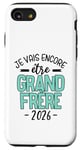 Coque pour iPhone SE (2020) / 7 / 8 Je vais encore être grand frère 2026 - 3eme bébé en route