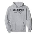 dibs on the Meat Cutter Profession Pullover Hoodie