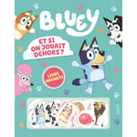 Bluey - Et si on jouait dehors ? - Livre magnets - Livre magnets (Cartonné)