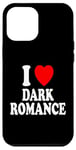 Coque pour iPhone 12 Pro Max I Heart (Love) Dark Romance Reading Romans Livres