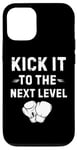 Coque pour iPhone 12/12 Pro Kick It To The Next Level Kick boxing Arts Martiaux Passion