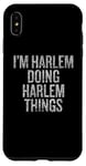 iPhone XS Max I'm Harlem Doing Harlem Things Funny Vintage Case