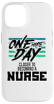 iPhone 14 Nursing Student One More Day Closer Becoming a Nurse Case