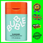 BUBBLE SKINCARE Slam Dunk Hydrating Moisturizer Cream 50ml Vegan Free UK deliver