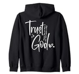 Christian Faith There Was No Way God Made A Way Trust God Zip Hoodie