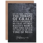 Hebrews 4:16 Approach The Throne Help us in Our Time of Need Christian Bible Verse Quote Scripture Typography Sealed Greetings Card