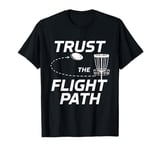 Funny Disc Golf Design For Men Women Disc Golf Flight Path T-Shirt