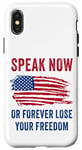 Coque pour iPhone X/XS Speak Now or Forever Lose Your Freedom – Free Speech USA