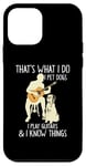 Coque pour iPhone 12 mini That What I Do I Pet Dogs I Play Guitars & I Know Things