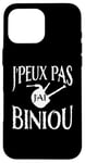 Coque pour iPhone 16 Pro Max Bretagne Je peux pas j'ai Biniou Idée cadeau Humour Breton