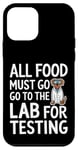 Coque pour iPhone 12 mini All Food Must Go to the Lab Cute Dog Testing Humour