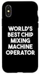 iPhone X/XS World's Best Chip Mixing Machine Operator Case