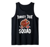 Turkey Trot Squad 2024 Thanksgiving Trot Race Women Men Kids Tank Top