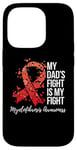 Coque pour iPhone 14 Pro My Dad's Fight Is My Fight Myelofibrosis Awareness