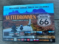 Den store norske route 66 USA boka - guttedrømmen & verdens vakreste eventyr