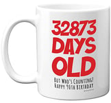 Stuff4 90th Birthday Mug Gift for Men Women Him Her - 32873 Days Old - Funny Adult Ninety Ninetieth Happy Birthday Present for Dad Mum Grandma Nan Great Grandad, 11oz Ceramic Dishwasher Safe Mugs