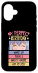 Coque pour iPhone 16 My Perfect Birthday Wake Up Turn 5 Montre Anime Go To Bed