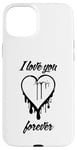 Coque pour iPhone 15 Plus I LOVE YOU FOREVER – Cœur graffiti