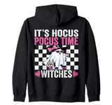 It's Hocus Pocus Time Witches Funny mom Lazy Halloween Ghost Zip Hoodie